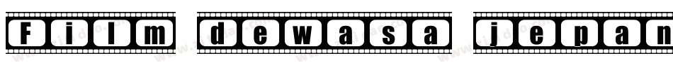 Film dewasa jepang字体转换